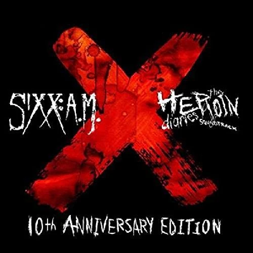 Sixx:A.M. - The Heroin Diaries Soundtrack: 10th Anniversary Edition [CD] - Image 1 of 1