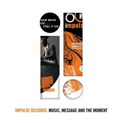 IMPULSE RECORDS: MUSIC,MESSAGE AND THE MOMENT  2 CD NEU - Bild 1 von 2