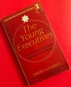 The Young Executives by Walter Guzzardi Jr., 1965 Paperback - Picture 1 of 3