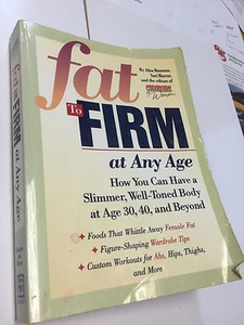Fat to Firm at Any Age - Picture 1 of 1