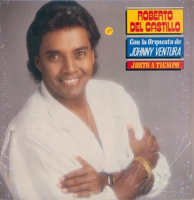 ROBERTO DEL CASTILLO_ JOHNNY VENTURA Y SU ORQUESTA - JUSTO A TIEMPO - LP CBS USA - Image 1 of 2