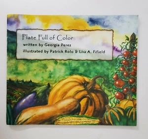 Big Book PLATE FULL OF COLOR Georgia Perez thanksgiving fall Indian stories - Picture 1 of 12