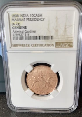 1808 India Madras Presidency Certified Shipwreck NGC Genuine 10Cash - Image 1 of 2