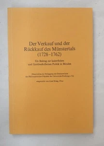 Der Verkauf und der Rückkauf des Münstertals (1728 - 1762). Ein Beitrag zur kais - Picture 1 of 1