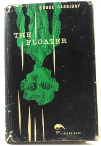 The Floater by Bruce Cassiday 1960 vintage crime thriller book Hardcover DJ - Picture 1 of 19