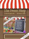 The Sweet Shop   Suite For Solo Piano Holt 9781291656763 Fast Free Shipping