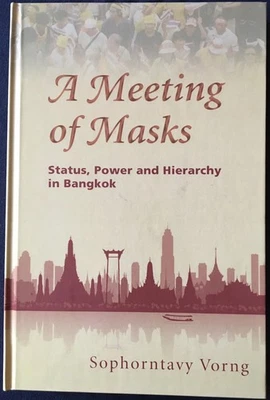 Status Power Hierarchy in Bangkok Thailand Political Conflict Anthropology 1stHb - Image 1 of 3