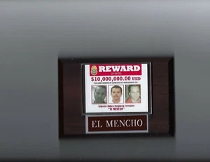 EL MENCHO WANTED POSTER PLAQUE MEXICO DRUG CARTEL ORGANIZED CRIME - Picture 1 of 1