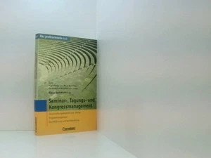 Das professionelle 1 x 1 Seminar-, Tagungs- und Kongressmanagement: Veranstaltun - Picture 1 of 1