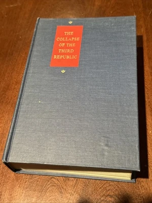 The Collapse of the Third Republic / William Shirer 1969 HC/DJ FIRST EDITION - Image 1 of 4