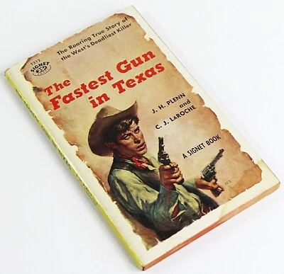THE FASTEST GUN IN TEXAS by Plenn and LaRoche 1956 Signet #1312 PB 1st Printing - Image 1 of 2