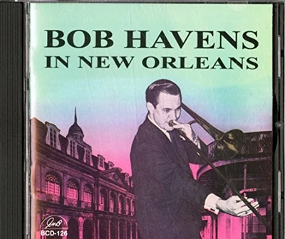 Bob Havens - In New Orleans - Bob Havens CD P4VG The Cheap Fast Free Post - Bild 1 von 2