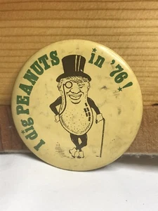 Carter de botón de campaña política vintage para presidente ~ ¡Cavo cacahuetes en 76! - Imagen 1 de 3