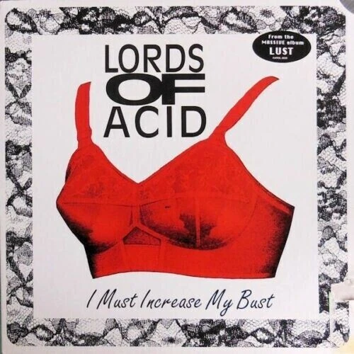 I Must Increase My Bust [Single] [PA],CD, Lords of Acid (Caroline Dist) - Image 1 of 1