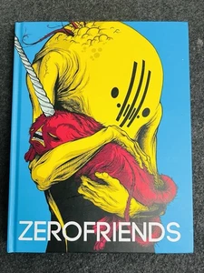 Alex Pardee ZEROFRIENDS A Collection of Art and Madness HC - Picture 1 of 7