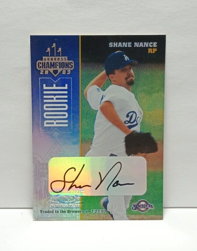 Shane Nance 2003 Donruss Champions #151 Autograph Rookie Card Dodgers /150 - Image 1 of 2
