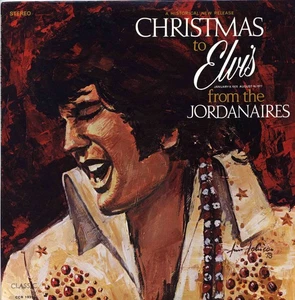 The Jordanaires - Christmas To Elvis Vinyl LP Classic Records CCR 1935 Stereo - Picture 1 of 2