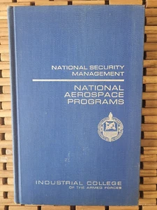 Rare 1972 NATIONAL AEROSPACE PROGRAMS Armed Forces Foster Herres Morgan HB NASA - Picture 1 of 4