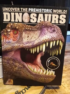 Dinosaurs : Uncover the Prehistoric World! (2013, Hardcover, with Dust Cover) - Imagen 1 de 18