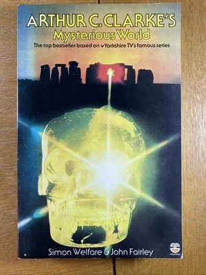 Arthur C. Clarke's Mysterious World by Simon Welfare & John Fairley (Paperback) - Image 1 of 3