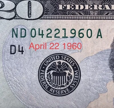 Birthday Note Fancy Serial Number Anniversary Date 04 / 22 / 1960 $1 Dollar Bill - Image 1 of 3