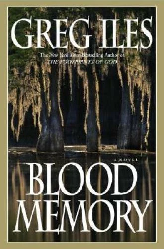 Blood Memory: A Novel - Hardcover By Iles, Greg - GOOD Foto 1 de 1
