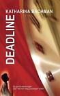 DEADLINE.by Bachman  New 9783837002522 Fast Free Shipping<|