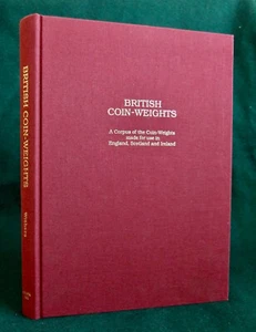 British Coin-Weights, Paul & Bente Withers 1993, 1st edition, Signed by Authors - Imagen 1 de 12