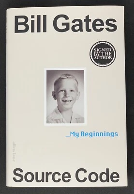 Bill Gates Signed Source Code: My Beginnings Waterstones Edition - Image 1 of 4