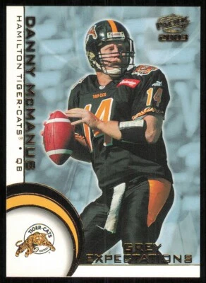 2003 Pacific CFL Grey Expectations #4 Danny McManus - Image 1 of 2