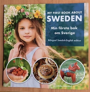 My First Book about Sweden - Min Första BOK Om Sverige : A Children's Picture... - Picture 1 of 3