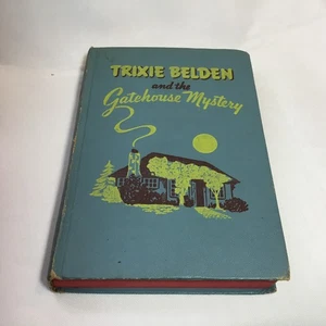 TRIXIE BELDEN and the Gatehouse Mystery by Campbell HC Whitman 1951 GOOD - Picture 1 of 10