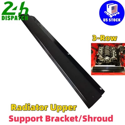 For 1982-1992 3rd Gen Camaro Firebird 3-Row Radiator Support Bracket/Shroud US - Imagem 1 de 4