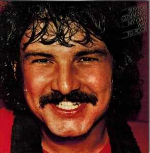 BURTON CUMMINGS - My Own Way To Rock (CD 2000) - Imagen 1 de 3