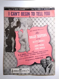 I Can't Begin To Tel You Sheet Music Betty Gable Dolly Sisters June Haver 1945 - Picture 1 of 3