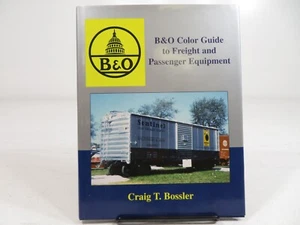 B&O Color Guide to Frieght & Pass. Equipment Craig T. Bossler LN 8694 - Picture 1 of 4