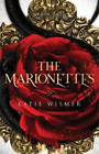 Katie Wismer The Marionettes (Tascabile) Marionettes