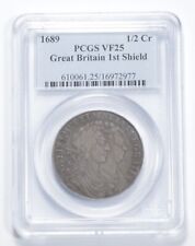VF25 1689 Great Britain 1/2 Crown - 1st Shield - Graded PCGS *1023
