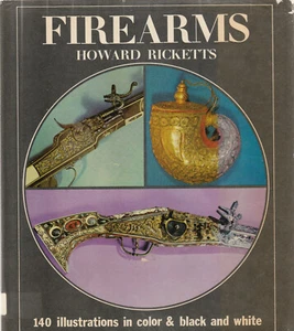 FIREARMS BY HOWARD RICKETTS, 1972, D/J ILLUSTRATED - Picture 1 of 1