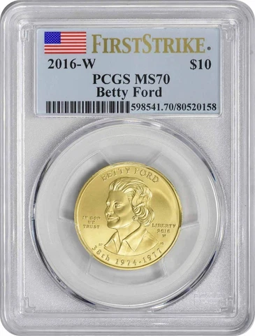 2016-W Betty Ford First Spouse $10 Gold MS70 First Strike PCGS Cover