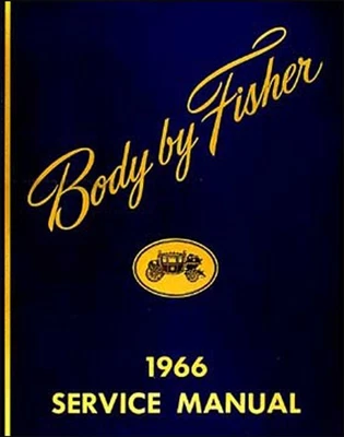 1966 Buick Cuerpo Servicio Manual GS Skylark Especial Riviera Lesabre Electra - Imagen 1 de 2