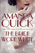 Amanda Quick The Bride Wore White (Relié)