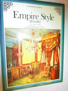 Connoisseur's Library ~ Empire Style 1804-1815 by Nietta Apra (1973, Hardbound) - Bild 1 von 7