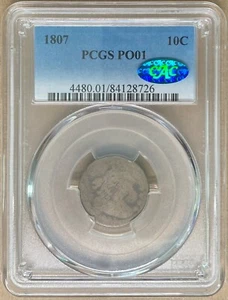 1807 PCGS & CAC PO01 Draped Bust Dime 10c - Heraldic Eagle - POOR 1 - Lowball - Picture 1 of 2
