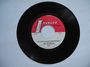 SKIP EASTERLING I'm Your Hoochie Koochie Man 45 7" single 1970 US EX - Bild 1 von 2