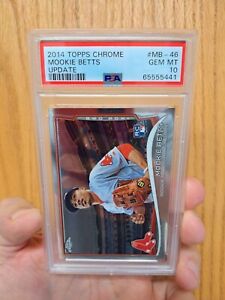 2014 Mookie Betts Topps Chrome Update Rookie  #MB-46 PSA 10