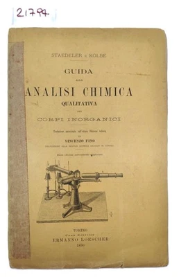 Staedeler e Kolbe Guida all'analisi chimica qualitativa dei corpi inorganici Loe - Immagine 1 di 4