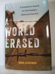 A World Erased: Grandson's Search for His Family's Holocaust Secrets (Brand New) - Picture 1 of 12
