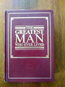 The Greatest Man Who Ever Lived Watchtower Jehovah Witness IBSA 1991 Hard Cover - Picture 1 of 7