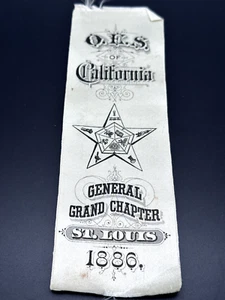 1886 ORDER OF THE EASTERN CALIFORNIA GENERAL GRAND CHAPTER ST. LOUIS RIBBON L413 - Picture 1 of 5